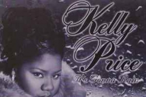kelly-price---it-s-gonna-rain.jpg