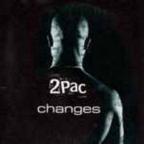 2pac---changes--that-s-just-the-way-it-is-.jpg