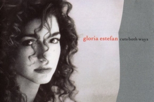gloria-estefan---cuts-both-ways.jpg