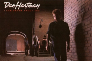 dan-hartman---i-can-dream-about-you.jpg