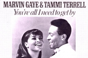 marvin-gaye---tammi-terrell---you-re-all-i-need-to-get-by.jpg
