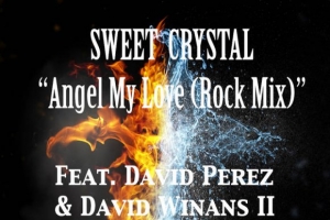 sweet-crystal---angel-my-love--rock-mix---ft.-david-perez---david-winans-ii-.jpg