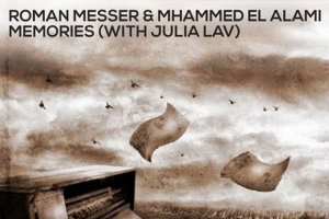 roman-messer--mhammed-el-alami---julia-lav---memories.jpg