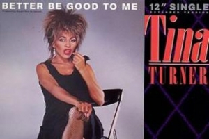 tina-turner---better-be-good-to-me.jpg