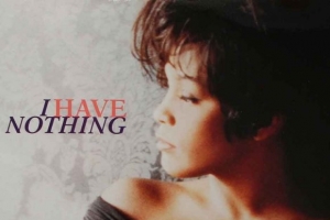 whitney-houston---i-have-nothing.jpg