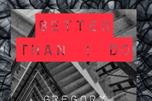 gregory-julas---better-than-i-do.jpg