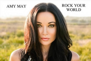 amy-may---rock-your-world.jpg