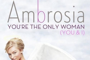 ambrosia---you-re-the-only-woman--you-and-i-.jpg