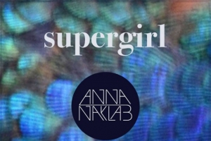 anna-naklab---supergirl--ft.-alle-farben---younotus-.jpg