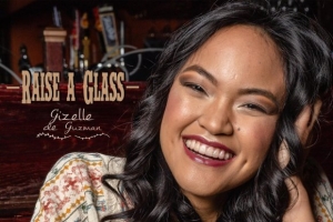 gizelle-de-guzman---raise-a-glass.jpg