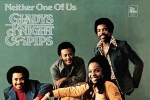 gladys-knight---the-pips---neither-one-of-us--wants-to-be-the-first-to-say-goodbye-.jpg