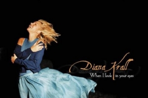 diana-krall---when-i-look-in-your-eyes.jpg