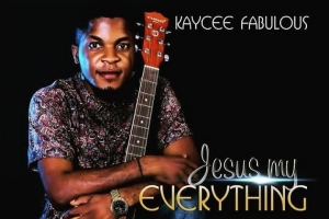 kaycee-fabulous---jesus-my-everything.jpg