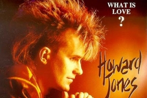 howard-jones---what-is-love.jpg