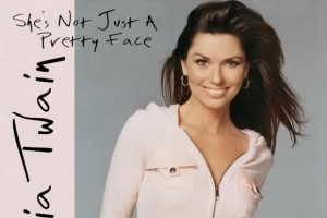 shania-twain---she-s-not-just-a-pretty-face.jpg