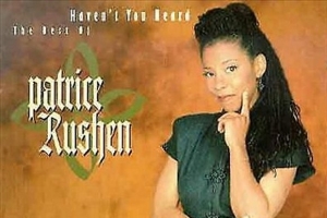 patrice-rushen---haven-t-you-heard.jpg