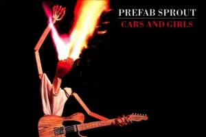prefab-sprout---cars-and-girls.jpg