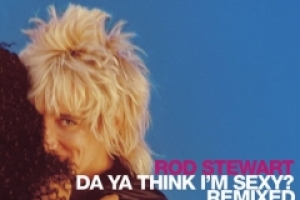 rod-stewart---do-ya-think-i-m-sexy.jpg
