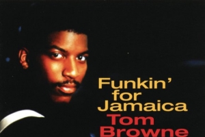 tom-browne---funkin-for-jamaica.jpg