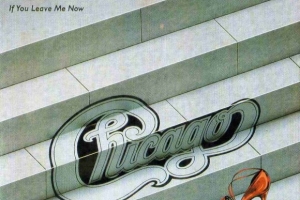 chicago---if-you-leave-me-now.jpg
