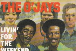 o-jays---living-for-the-weekends.jpg